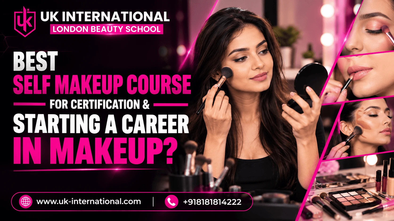 Which Self Makeup Course Is Best for Getting Certified or Starting a Career in Makeup?
